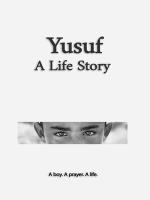 cover image of Yusuf a Life Story